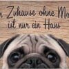 matches21 - Webshop Fussmatten Fussabstreifer DECOR Mops Hund Spruch Zuhause lustig waschbar 2 Groessen 119177 1 1 14